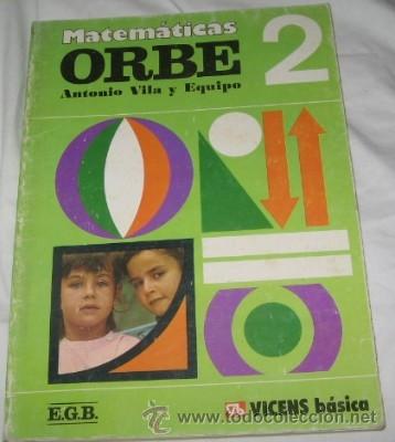 Libros de segunda mano: MATEM&Aacute;TICAS ORBE 2 EGB, ED. VICENS B&Aacute;SICA, DE 1978 - Foto 1