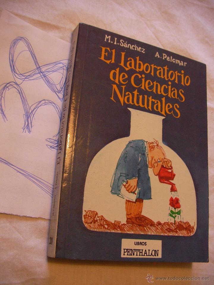 Libros de segunda mano: EL LABORATORIO DE CIENCIAS NATURALES - SANCHEZ Y PALOMAR - Foto 1