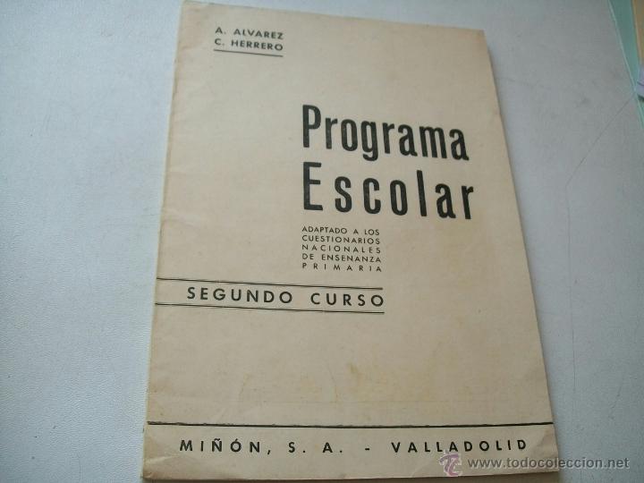 Libros de segunda mano: PROGRAMA ESCOLAR ADAPTADO A LOS CUESTIONARIOS NACIONALES DE ENSE&Ntilde;ANZA PRIMARIA-2&ordm;, CURSO-1966 - Foto 1