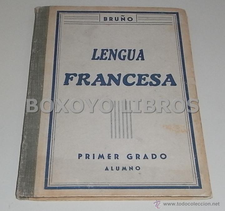 Libros de segunda mano: M&eacute;todo de Lengua Francesa. Bru&ntilde;o - Foto 1