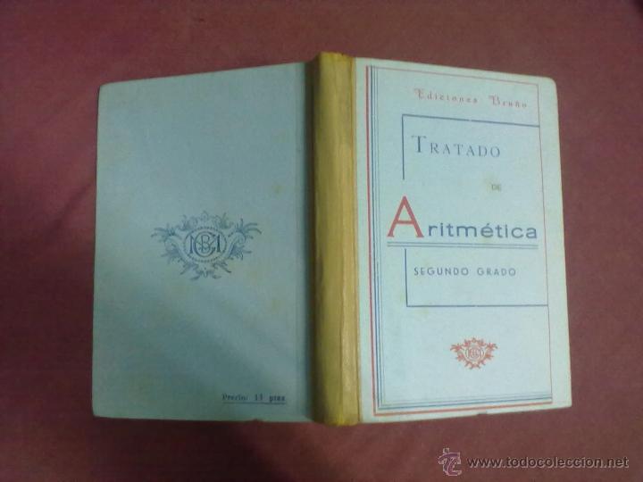 Libros de segunda mano: TRATADO DE ARTMETICA SEGUNDO GRADO EDICIONES BRU&Ntilde;O 1952 - Foto 1