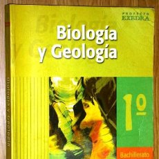 Libros de segunda mano: BIOLOGÍA Y GEOLOGÍA 1º BACHILLERATO (PROYECTO EXEDRA) DE ED. OXFORD EDUCACIÓN EN MADRID 2002