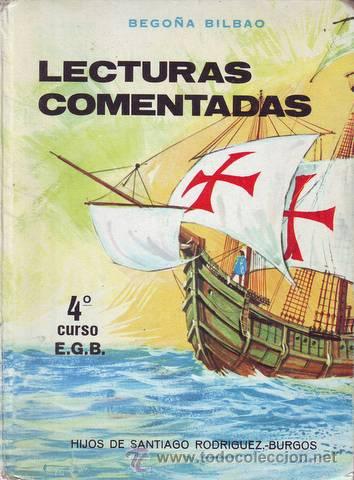 Libros de segunda mano: BILBAO, Bego&ntilde;a: LECTURAS COMENTADAS. 4&ordm; curso E.G.B. - Foto 1