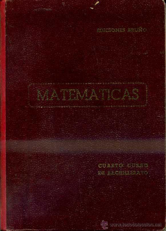 Libros de segunda mano: MATEM&Aacute;TICAS CUARTO CURSO BRU&Ntilde;O (1953) - Foto 1