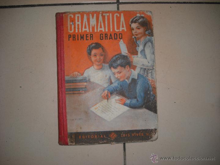 Libros de segunda mano: GRAMATICA PRIMER GRADO 1953. ED LUIS VIVES - Foto 1