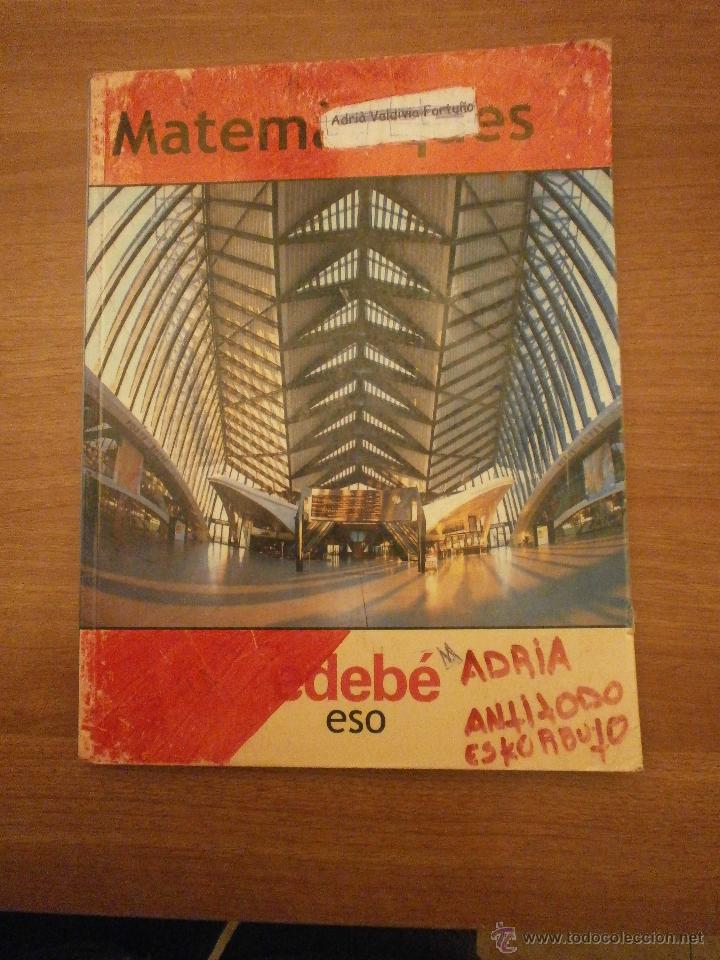 Libros de segunda mano: LIBRO MATEMATIQUES 4&ordm; ESO - EDEBE - EDICION ADAPTADA A LA NOVA ORDENACIO CURRICULAR - Foto 1