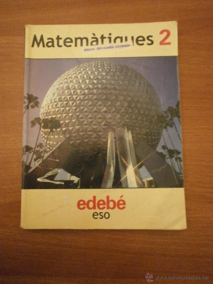 Libros de segunda mano: LIBRO MATEMATICAS 2 &ordm;ESO -- EDEBE - Foto 1