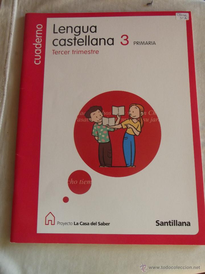 Libros de segunda mano: LENGUA CASTELLANA 3 PRIMARIA CUADERNO TERCER TRIMESTRE
