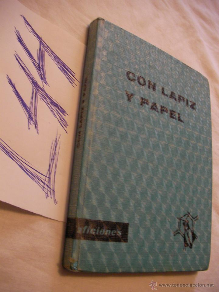 Libros de segunda mano: CON LAPIZ Y PAPEL - AFICIONES - Foto 1