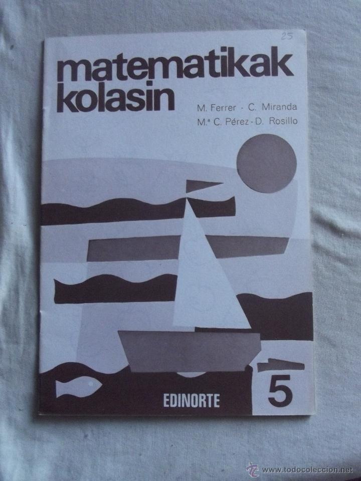 Libros de segunda mano: MATEMATIKAK KOLASIN N&ordm; 5 ( SIN USAR ) - Foto 1
