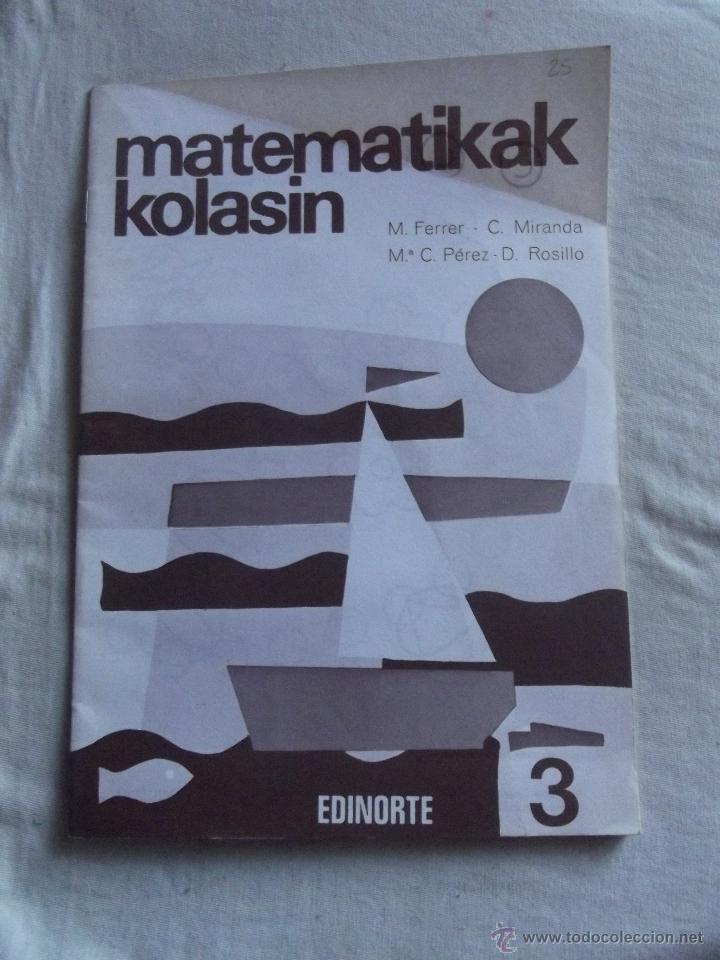 Libros de segunda mano: MATEMATIKAK KOLASIN N&ordm; 3 ( SIN USAR ) - Foto 1