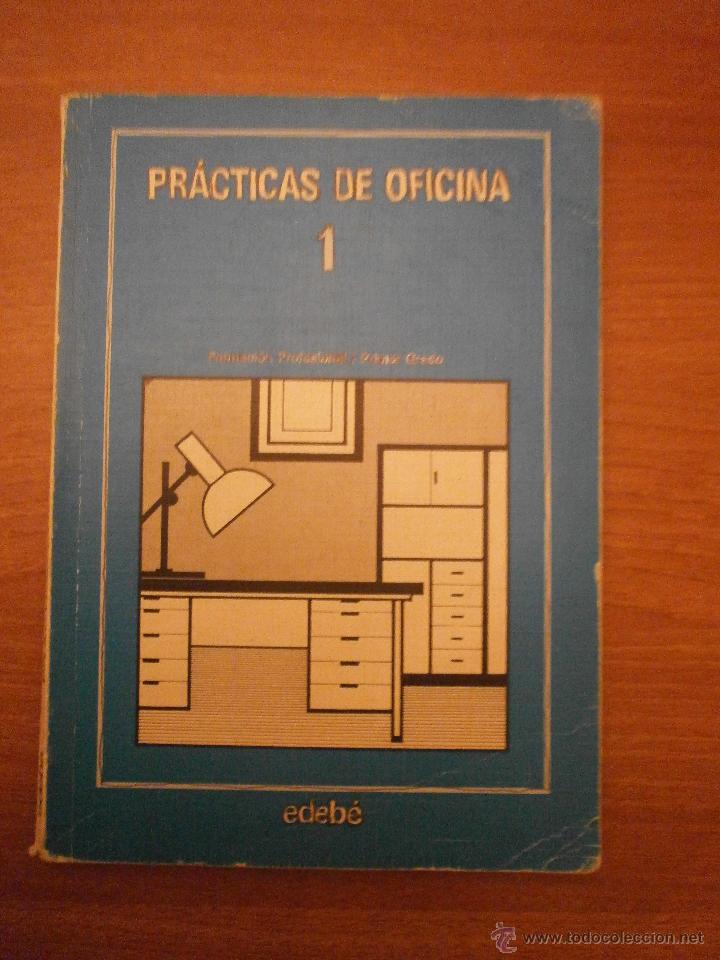 Libros de segunda mano: LIBRO PRACTICAS DE OFICINA  1&ordm; -- EDEBE - Foto 1