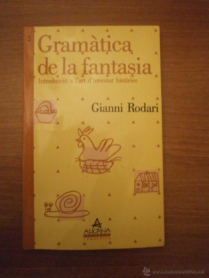 grammatica della fantasia. gianni rodari. eiuna - Compra venta en  todocoleccion