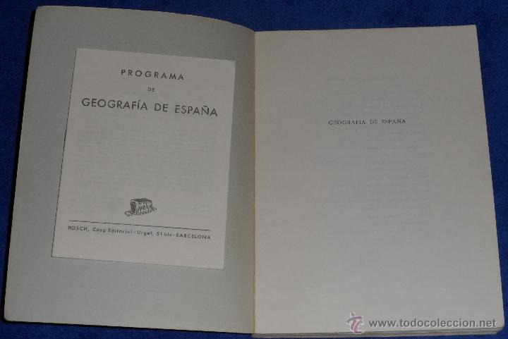 Libros de segunda mano: Geograf&iacute;a de Espa&ntilde;a - Bosch (1962) - Foto 2
