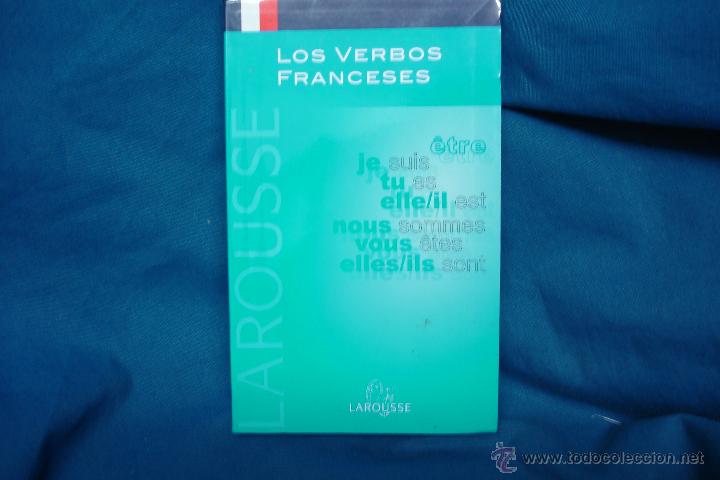 Libros de segunda mano: LOS VERBOS FRANCESES - EDITORIAL LAROUSSE 2008 - Foto 1