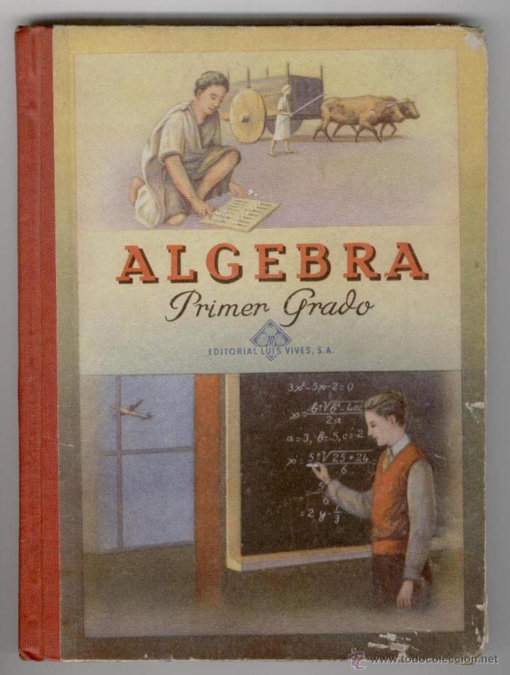 Libros de segunda mano: &Aacute;LGEBRA, PRIMER GRADO, EDELVIVES 1950, Env&iacute;o gratis - Foto 1