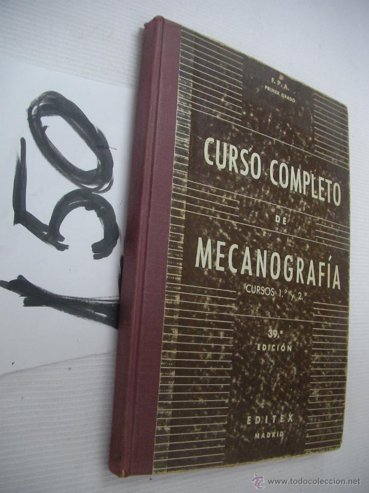 Libros de segunda mano: ANTIGUO LIBRO - CURSO COMPLETO DE MECANOGRAFIA - 39&ordf; EDICION - Foto 1