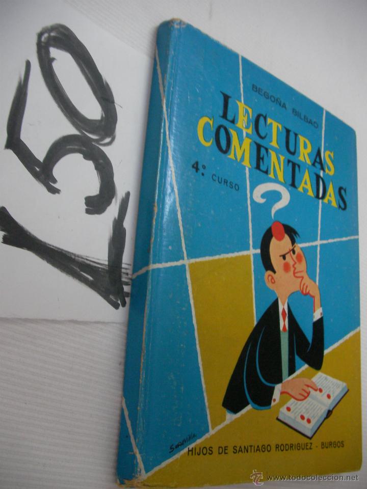 Libros de segunda mano: ANTIGUO LIBRO DE TEXTO - LECTURAS COMENTADAS 4&ordm; CURSO - Foto 1