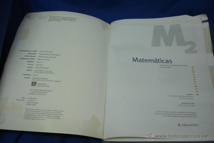 Libros de segunda mano: MATEM&Aacute;TICAS 2&ordm; DE BACHILLERATO - EDITORIAL EDELVIVES 2003 - Foto 3