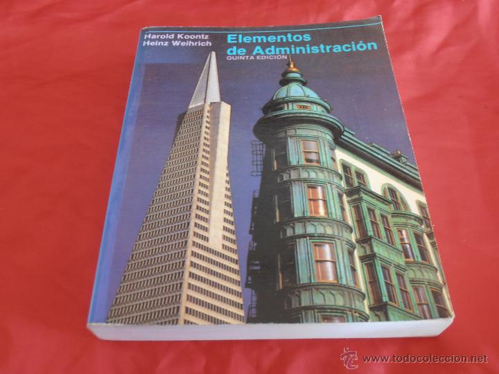 elementos de administracion, harold koontz, hei - Comprar Libros de