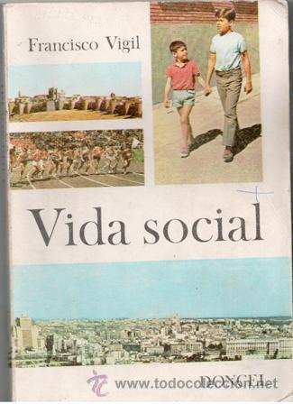 Libros de segunda mano: Vida social, Francisco Vigil - Foto 1