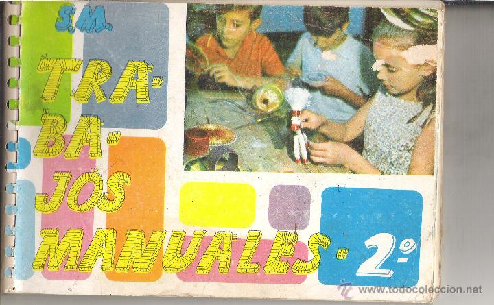 Libros de segunda mano: 1 LIBRO TEXTO A&Ntilde;O 1968 - S.M - TRABAJOS MANUALES 2&ordm; EGB - Foto 1