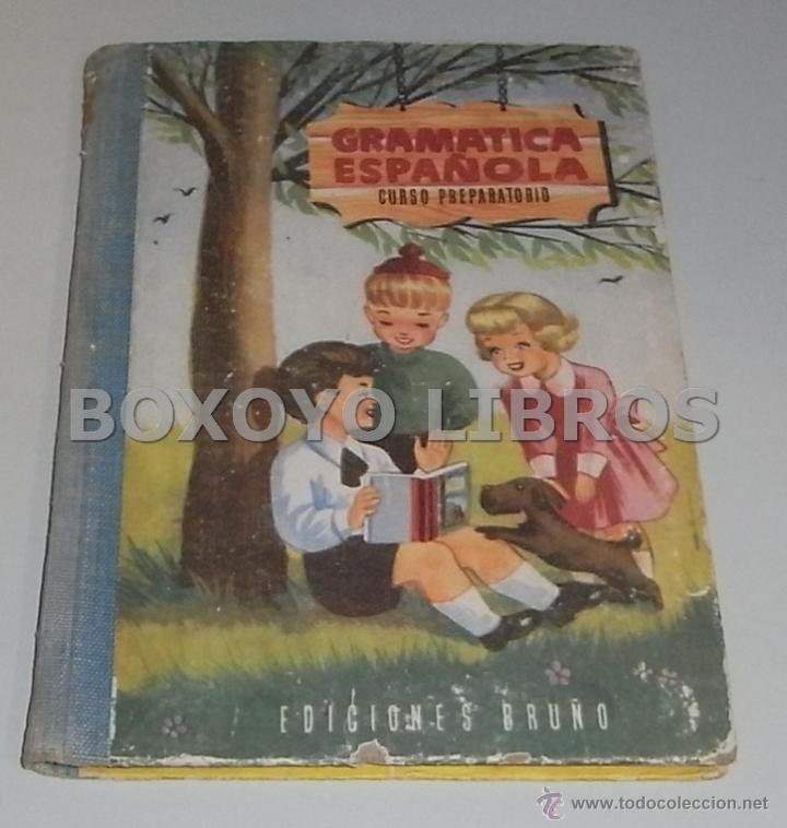 Libros de segunda mano: BRU&Ntilde;O. Lecciones de Lengua Espa&ntilde;ola. Grado preparatorio - Foto 1