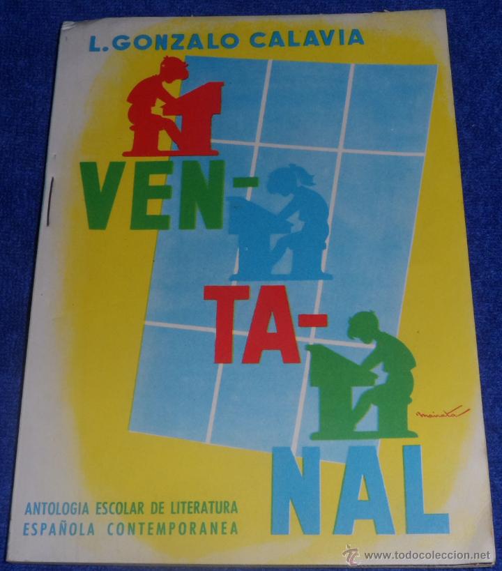 Libros de segunda mano: Ventanal - L.Gonzalo Calavia (1963) &iexcl;Impecable! - Foto 1