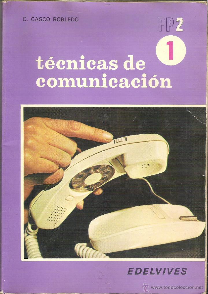 Libros de segunda mano: 1 LIBRO TEXTO - A&Ntilde;O 1978 - FP 2 - TECNICAS DE COMUNICACION 1 ( EDITORIAL EDELVIVES ) - Foto 1