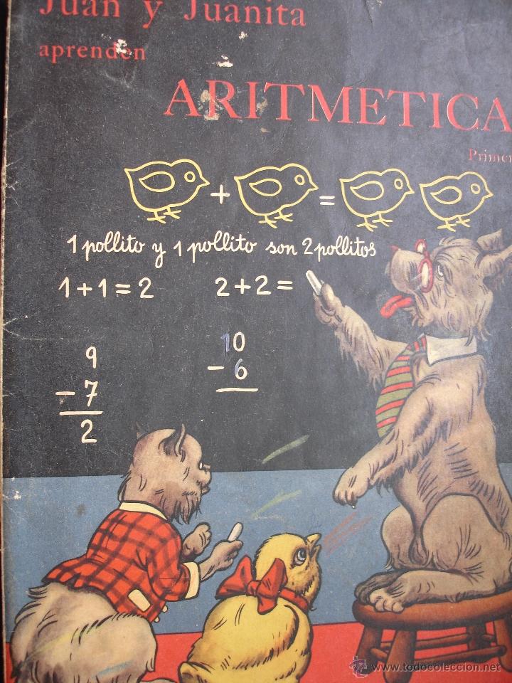 Libri di seconda mano: JUAN Y JUANITA APRENDEN ARITMETICA.PRIMER TOMO.1954.ESCUELA