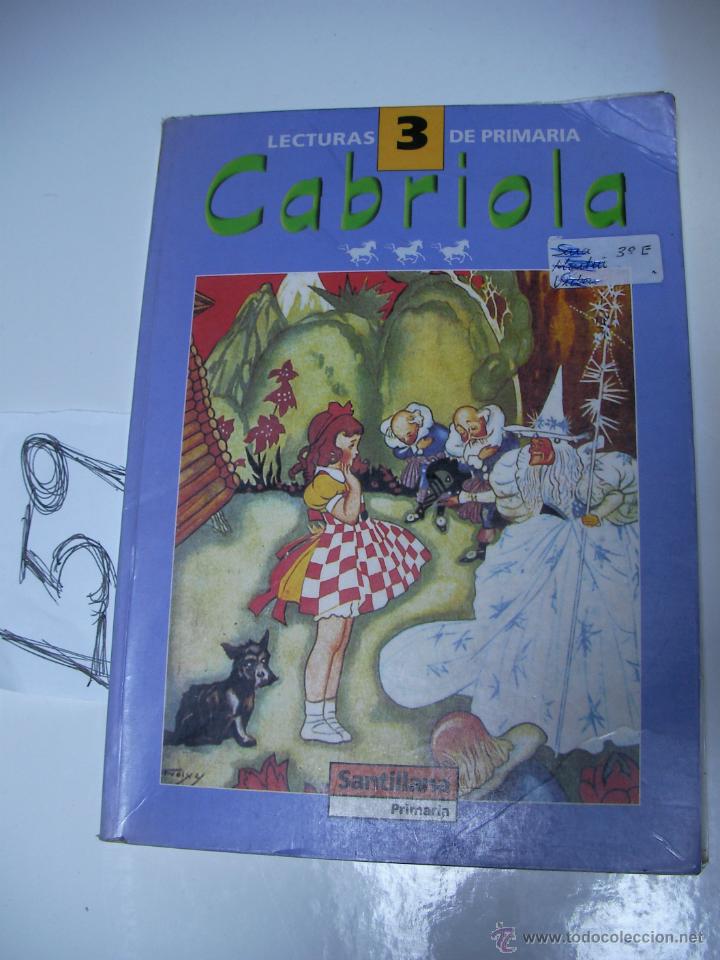 Libros de segunda mano: CABRIOLA - LECTURA DE 3 DE PRIMARIA - Foto 1