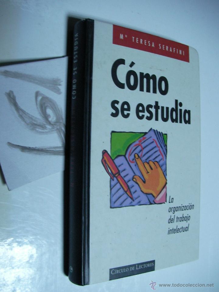 Libros de segunda mano: COMO SE ESTUDIA - M&ordf; TERESA SERAFINI - Foto 1