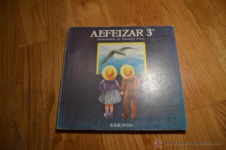 Libros de segunda mano: Libro de lecturas alfeizar 3 de Anaya 1982. Nuevo. - Foto 1