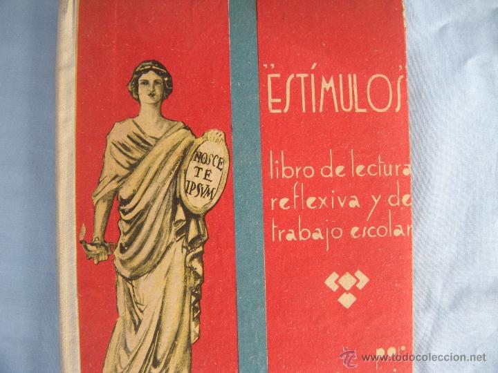Libros de segunda mano: COLEGIO. LIBRO EST&Iacute;MULOS, EMILIO ORTIGA. A&Ntilde;O 1950 - Foto 1