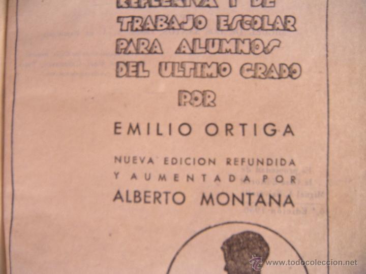 Libros de segunda mano: COLEGIO. LIBRO EST&Iacute;MULOS, EMILIO ORTIGA. A&Ntilde;O 1950 - Foto 4