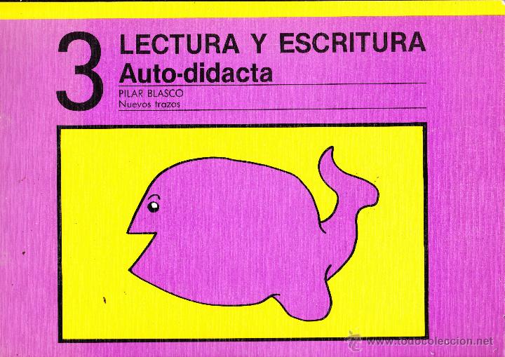 Libros de segunda mano: LECTURA Y ESCRITURA AUTO - DIDACTA PILAR BLASCO NUEVOS TRAZOS