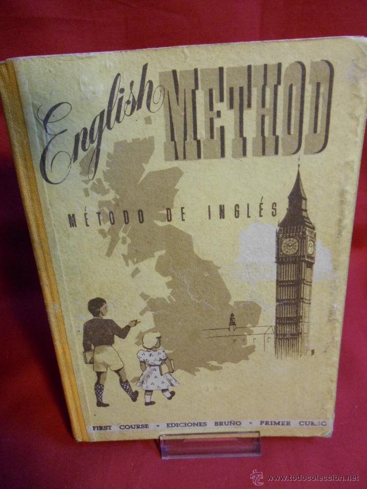 Libros de segunda mano: METODO DE INGLES. PRIMER CURSO. ENGLISH METHOD.  - A&Ntilde;O 1946 - ED BRU&Ntilde;O - - Foto 1