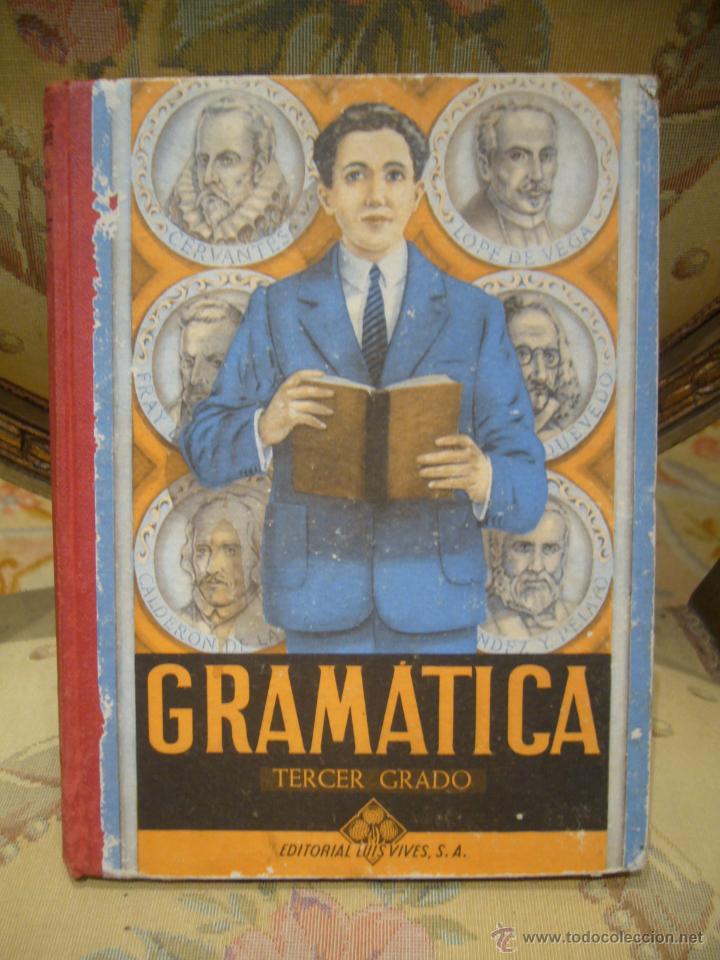 Libros de segunda mano: GRAMATICA TERCER GRADO. EDITORIAL LUIS VIVES 1.960. - Foto 1