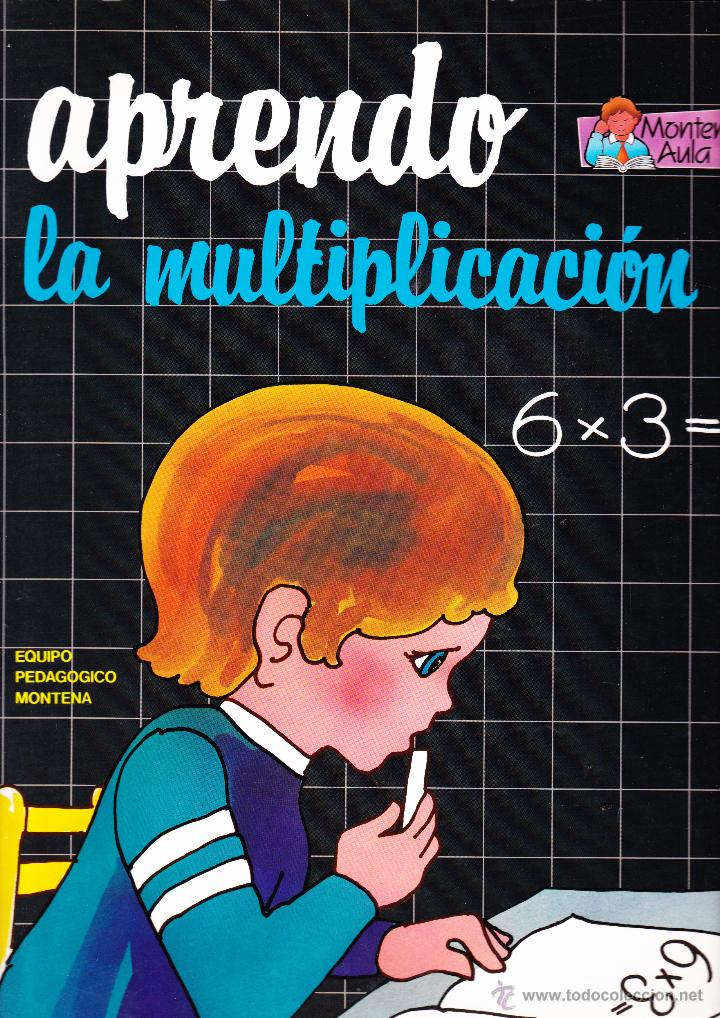 Libros de segunda mano: CUADERNO APRENDO LA MULTIPLICACION ED . MONTENA - Foto 1