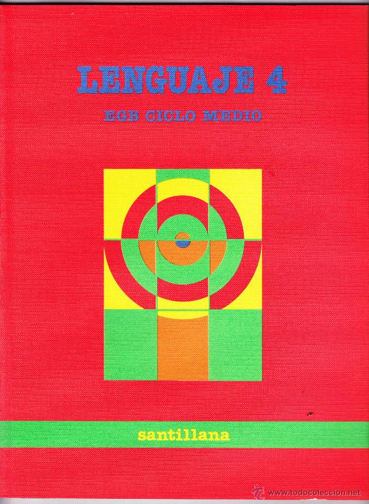 Libros de segunda mano: LIBRO DE ESCUELA LENGUAJE 4 CICLO MEDIO ED. SANTILLANA. - Foto 1