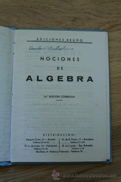 Libros de segunda mano: Nociones de &aacute;lgebra. Ediciones Bru&ntilde;o. 1956. - Foto 1