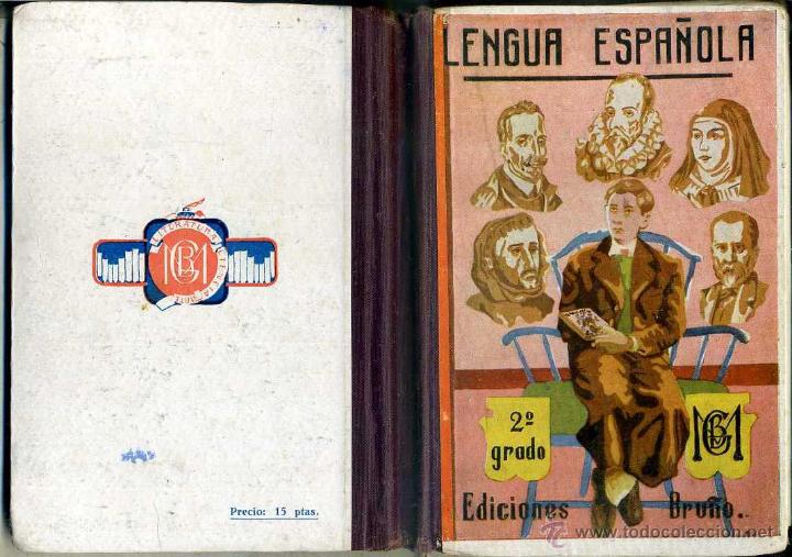 Libros de segunda mano: LENGUA ESPA&Ntilde;OLA SEGUNDO GRADO (BRU&Ntilde;O, c. 1960) - Foto 1