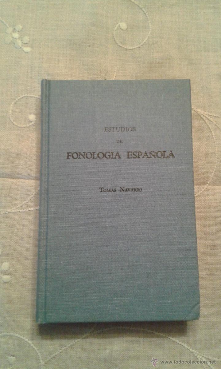 Libros de segunda mano: ESTUDIOS DE FONOLOGIA ESPA&Ntilde;OLA -TOMAS NAVARRO-LAS AMERICAS