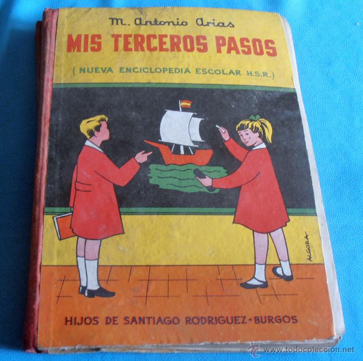 Libros de segunda mano: MIS TERCEROS PASOS, M. ANTONIO ARIAS - Foto 1