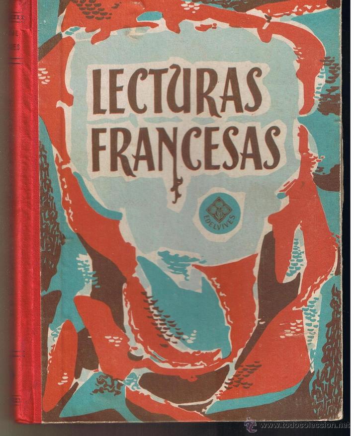 Libros de segunda mano: LECTURAS FRANCESAS. EDITORIAL LUIS VIVES. 1961.(P/B36) - Foto 1