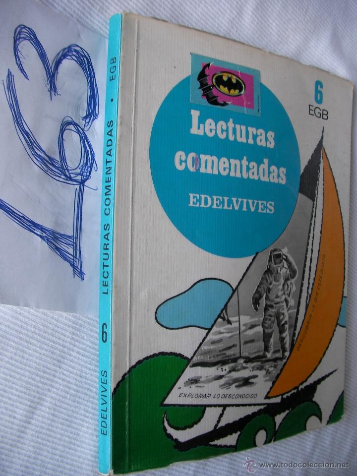 Libros de segunda mano: ANTIGUO LIBRO DE TEXTO DE 6 &ordm; EGB - LECTURAS COMENTADAS  - EDELVIVES - ENVIO GRATIS A ESPA&Ntilde;A - Foto 1