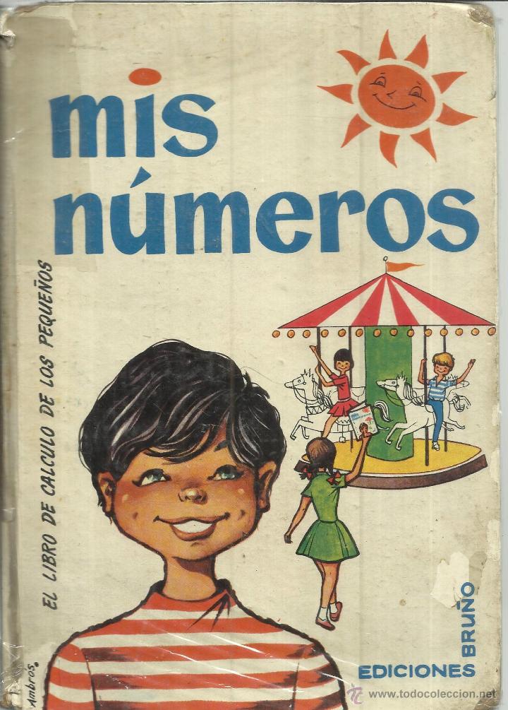 Libros de segunda mano: MIS N&Uacute;MEROS. EDICIONES BRUNO. SAN SEBASTIAN. 1961 - Foto 1