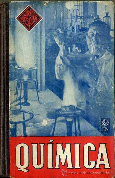 Libros de segunda mano: QU&Iacute;MICA EDELVIVES (c. 1950) - Foto 1