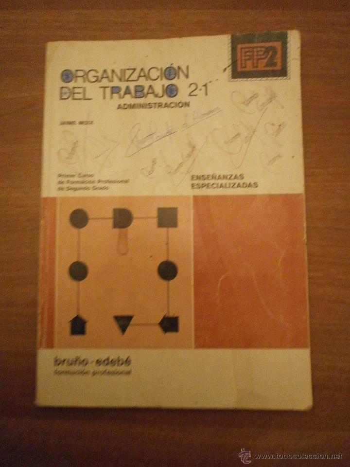 Libros de segunda mano: ORGANIZACION DEL TRABAJO 2-1- -- FP 2 - Foto 1