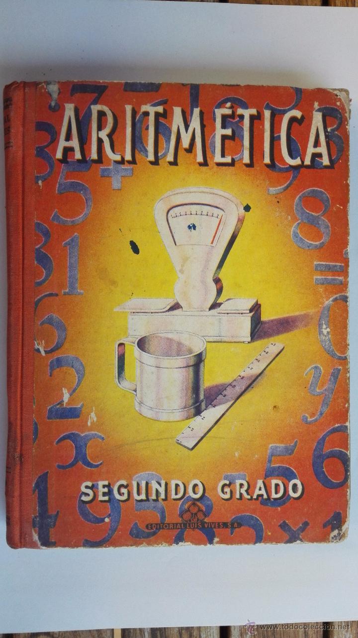 Libros de segunda mano: ARITMETICA SEGUNDO GRADO, EDITORIAL LUIS VIVES - Foto 1
